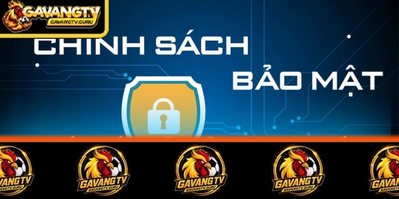 Chính sách bảo mật CakhiaTV giúp bảo vệ toàn diện thông tin cá nhân